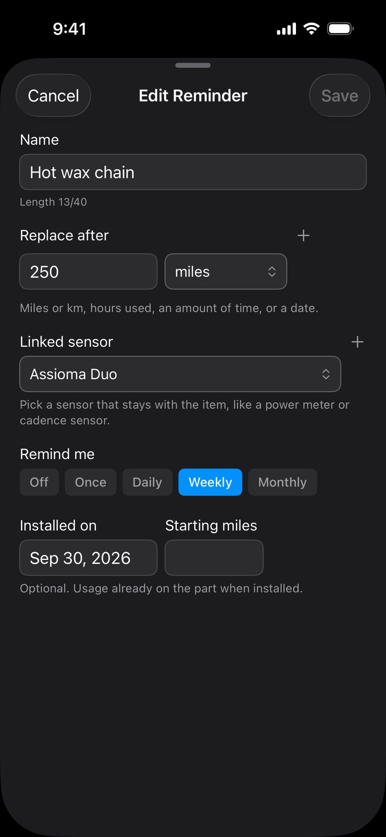 Edit Reminder form: Hot wax chain, replace after 250 miles, linked sensor Assioma Duo, remind weekly, installed Sep 30, 2026.